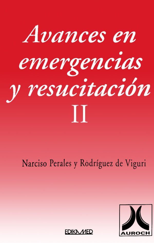 AVANCES EN EMERGENCIA Y RESUCITACION II