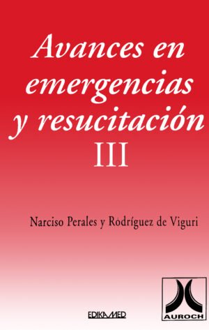 Avances en Emergencias y Resucitación III
