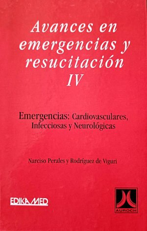 AVANCES EN EMERGENCIA Y RESUCITACION  IV