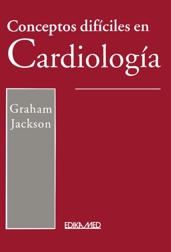 Conceptos difíciles en Cardiología