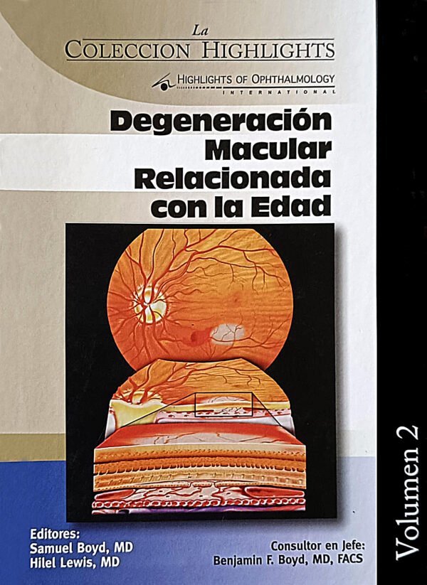 DEGENERACIÓN MACULAR RELACIONADA CON LA EDAD