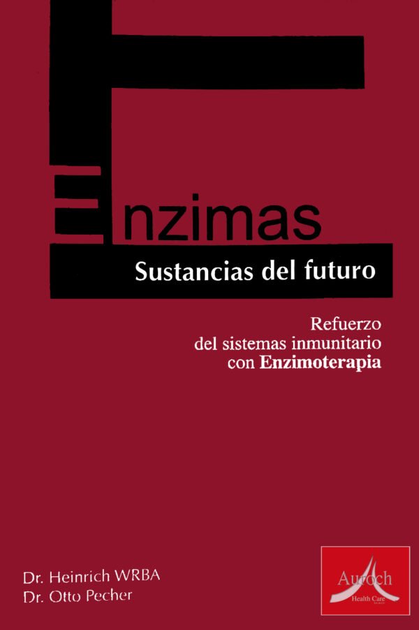 ENZIMAS - SUSTANCIAS DEL FUTURO