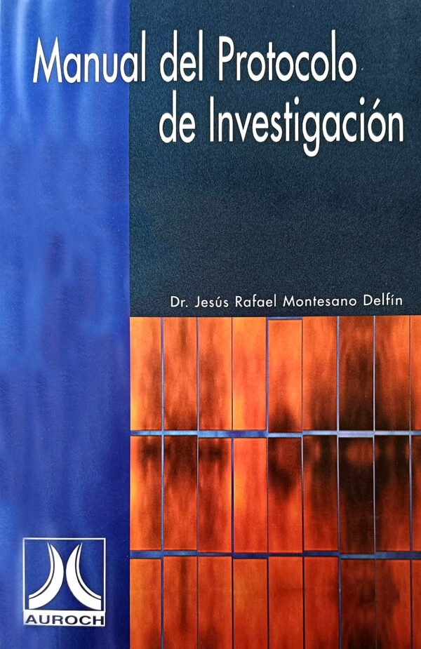 MANUAL DE PROTOCOLO DE INVESTIGACION