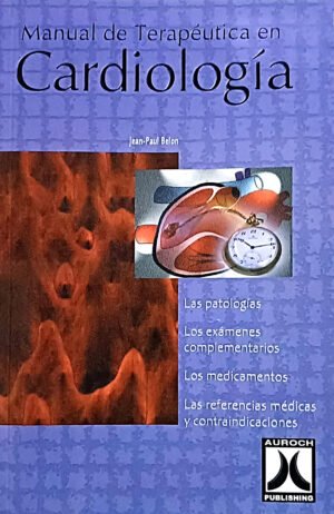 MANUAL DE TERAPEUTICA EN CARDIOLOGIA