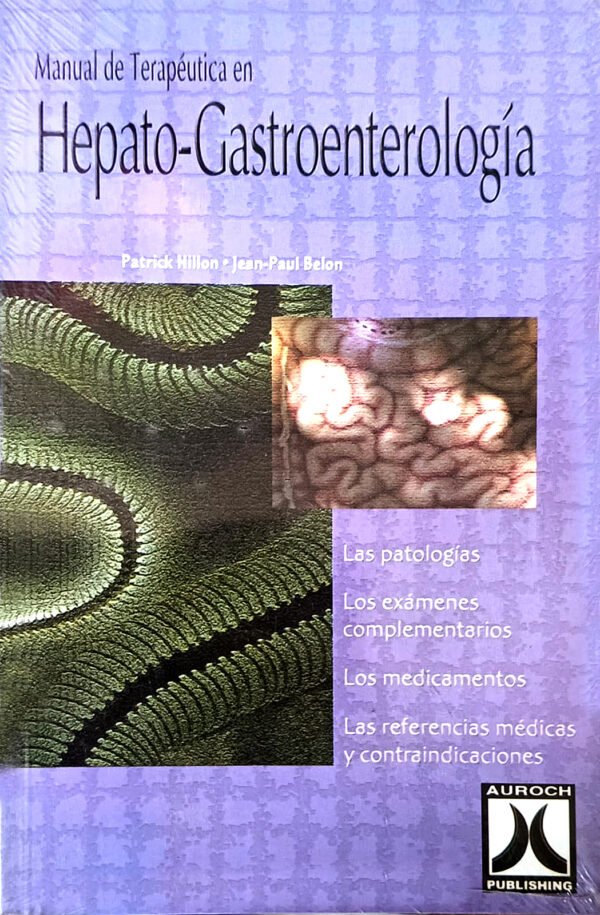 MANUAL DE TERAPEUTICA EN HEPATO-GASTROENTEROLOGIA