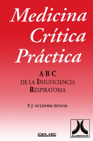 MCP ABC INSUFICIENCIA RESPIRATORIA ABC DE LA INSUFICIENCIA RESPIRATORIA