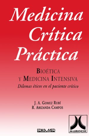 BIOETICA Y MEDICINA INTENSIVA