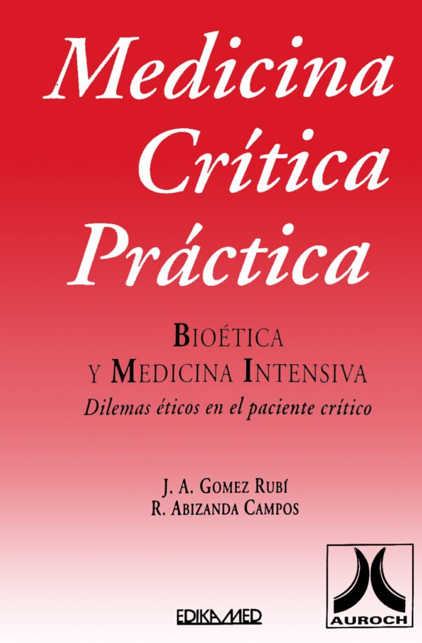 BIOETICA Y MEDICINA INTENSIVA