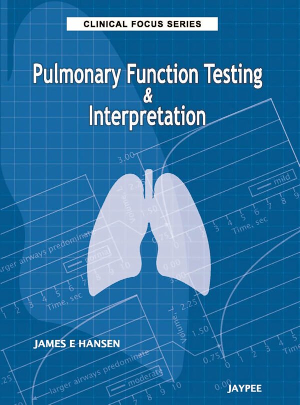 Pulmonary Function Testing & Interpretation